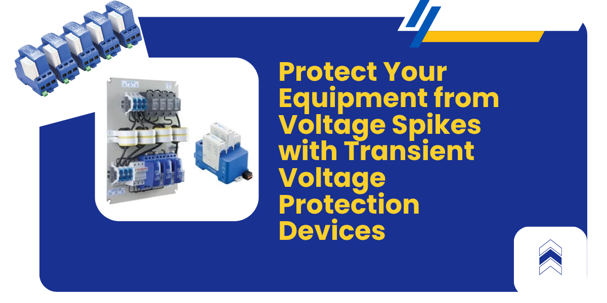 You are currently viewing Protect Your Equipment from Voltage Spikes with Transient Voltage Protection Devices