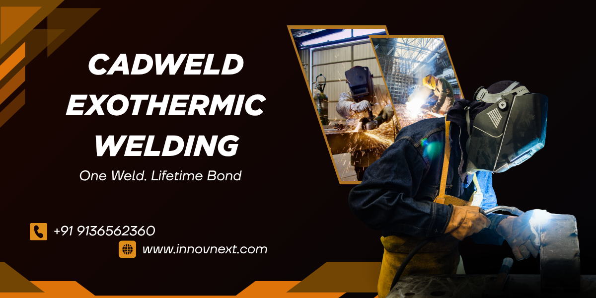 You are currently viewing CADWELD Exothermic Welding